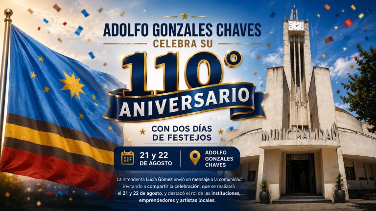 ADOLFO GONZALES CHAVES CELEBRA SU 110° ANIVERSARIO CON DOS DÍAS DE FESTEJOS